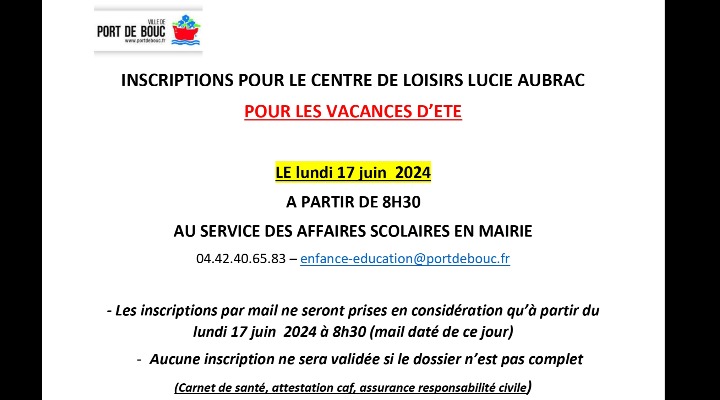 Inscriptions pour les vacances d'été au Centre de Loisirs Lucie Aubrac
