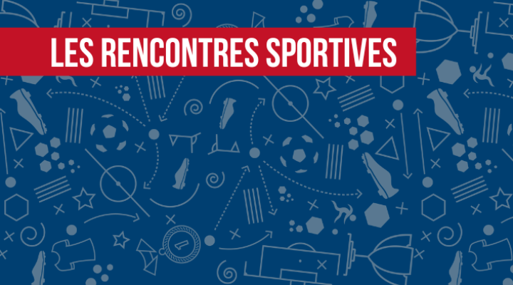 LES RENCONTRES SPORTIVES